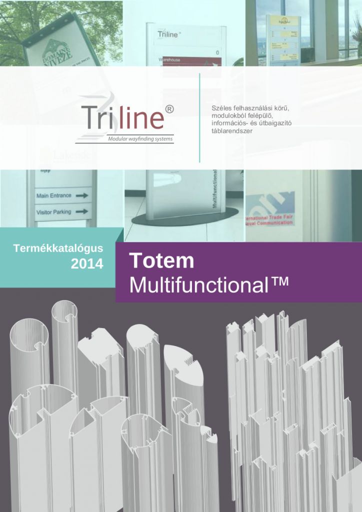 Totem Multipurpose Triline 2014_hu