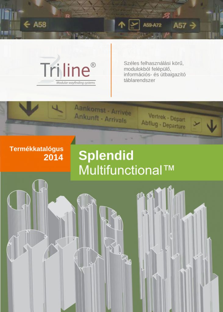 Triline Splendid profilok 2014
